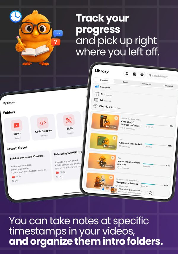 Track your progress and pick up right where you left off, with notes saved at specific timestamps and organized into folders.