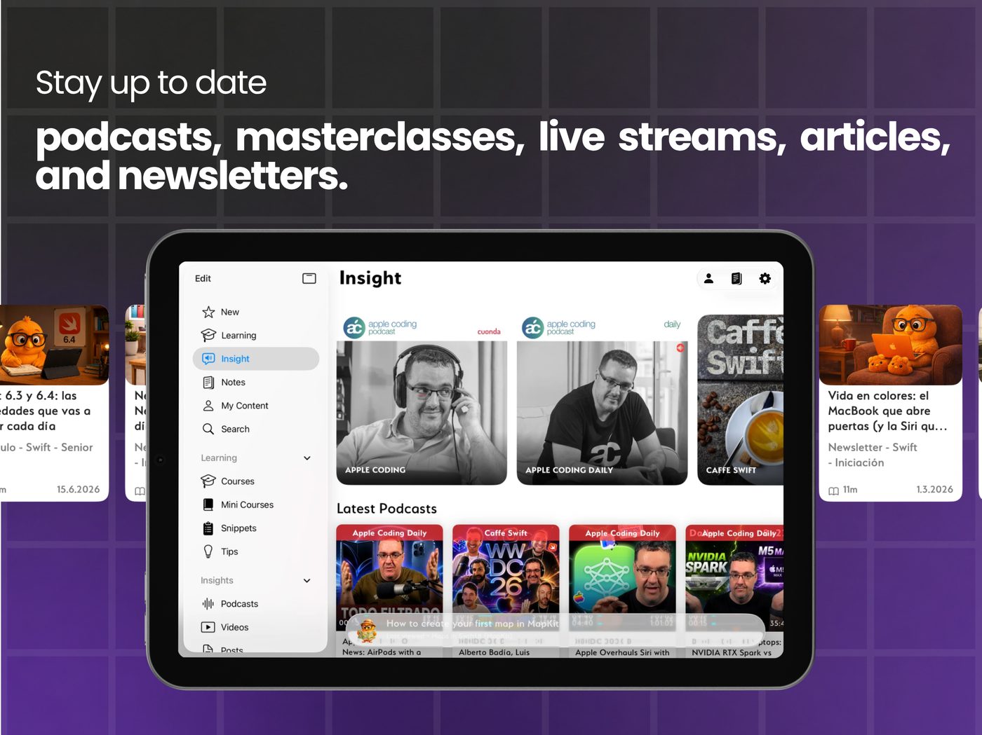 Stay up to date with podcasts, masterclasses, live streams, articles and newsletters.